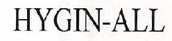 Hygin-all Device mark 2388338 Trademark