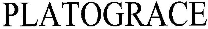 Platograce Device mark 3396139 Trademark