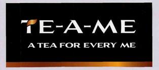 Te-a-me A Tea For Every Me (label) Device mark 3393238 Trademark