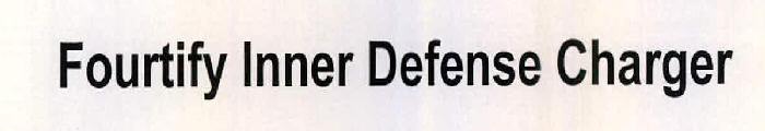 Fourtify Inner Defense Charger Device mark 2333419 Trademark