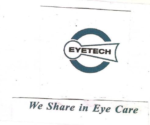 Eyetech We Share In Eye Care Device mark 3370731 Trademark