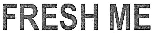 Fresh Me Device mark 3355230 Trademark