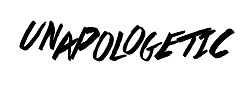 Unapologetic (with Device) Device mark 4204533 Trademark
