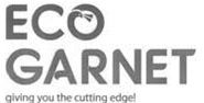 Eco Garnet Giving You The Cutting Edge Device mark 3519337 Trademark
