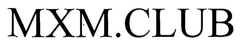 Mxm. Club Device mark 3246354 Trademark