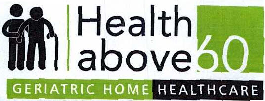 Health Above 60 Geriatric Home Healthcare Device mark 3724259 Trademark