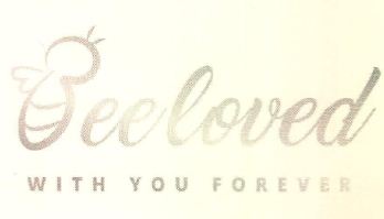 Beeloved With You Forever Device mark 4226249 Trademark