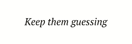 Keep Them Guessing Device mark 4241251 Trademark