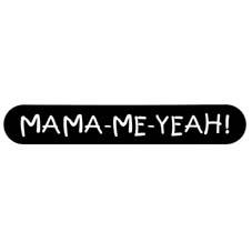 Mama-me-yeah! (logo) Device mark 4249878 Trademark
