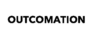 Outcomation (with Device) Device mark 4270914 Trademark