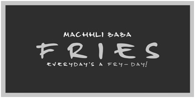 Machhli Baba Fries - Everyday’s A Fry Day ! Device mark 4285962 Trademark
