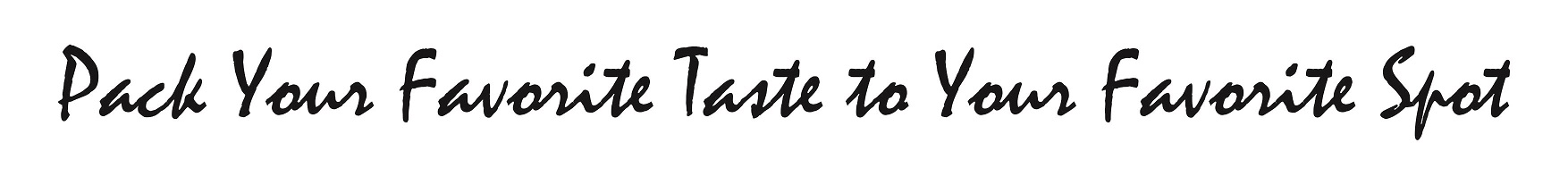 Pack Your Favorite Taste To Your Favorite Spot Device mark 4287617 Trademark