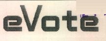 Evote Device mark 4302095 Trademark