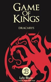 Game Of Kings - Dracarys (lb Lyla Blanc Label) Device mark 4444378 Trademark