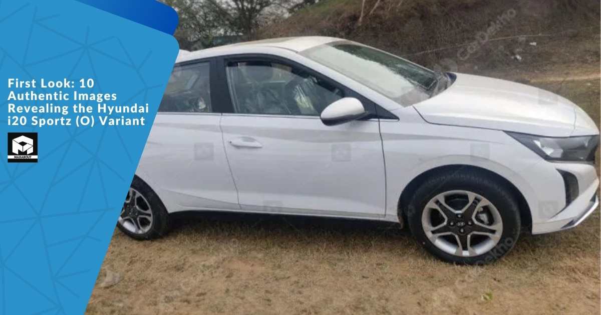 First Look: 10 Authentic Images Revealing the Hyundai i20 Sportz (O) Variant