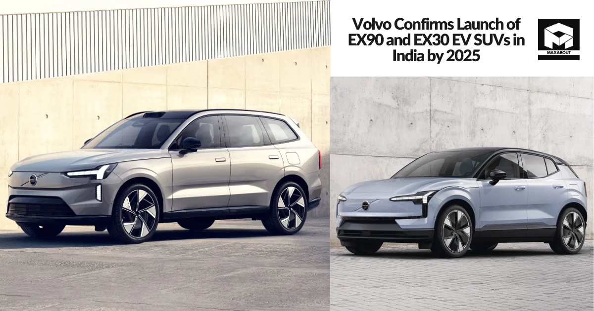 Volvo Confirms Launch of EX90 and EX30 EV SUVs in India by 2025