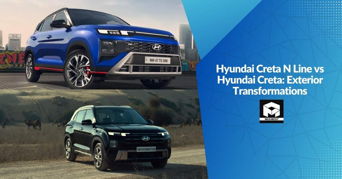 Hyundai Creta N Line vs Hyundai Creta: Exterior Transformations