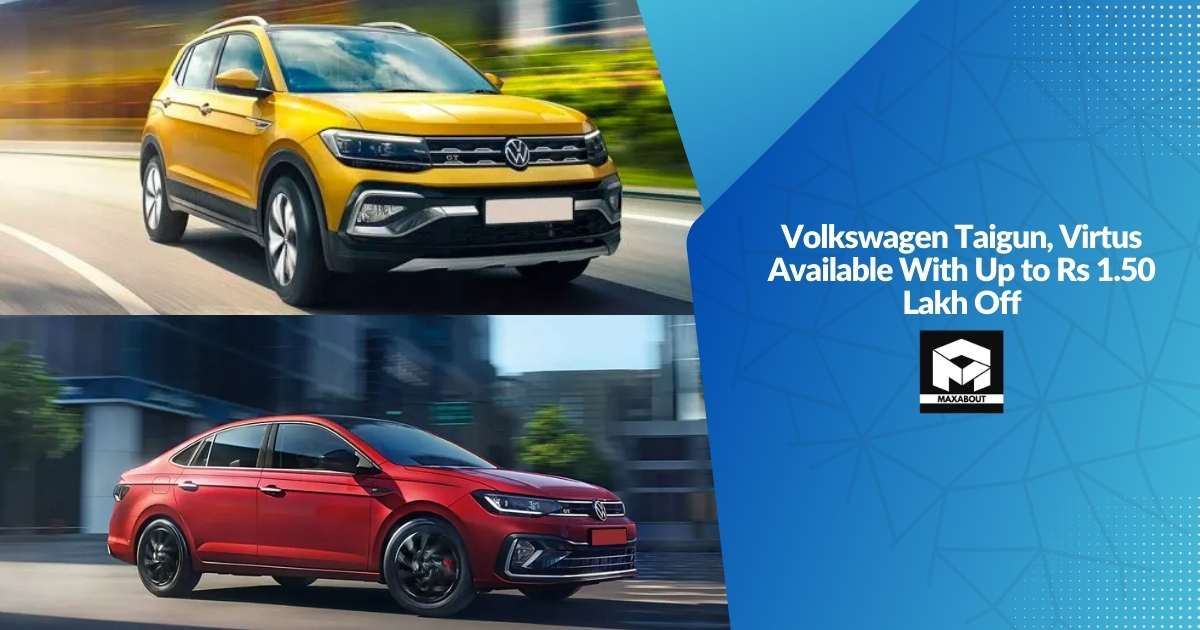 Volkswagen Taigun, Virtus Available With Up to Rs 1.50 Lakh Off