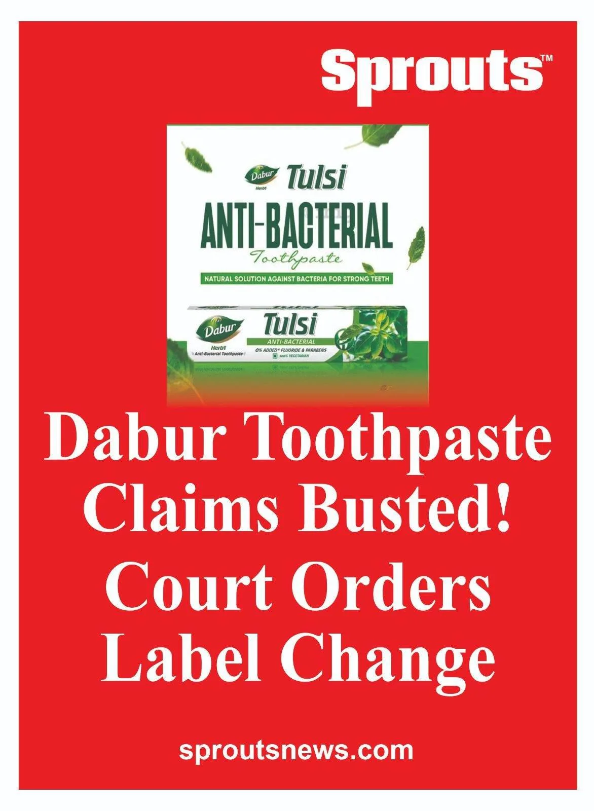 Dabur Toothpaste Claims Busted