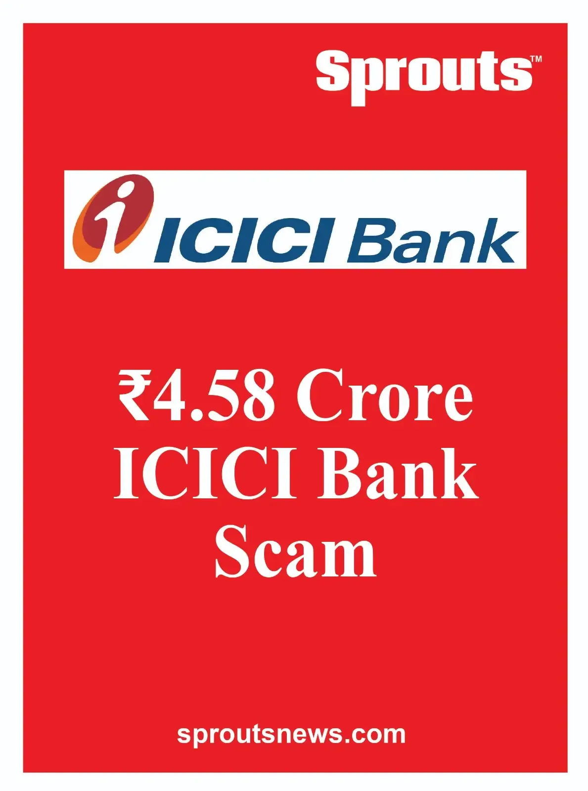 ICICI Bank FD Fraud by Ex-Employee Exposed