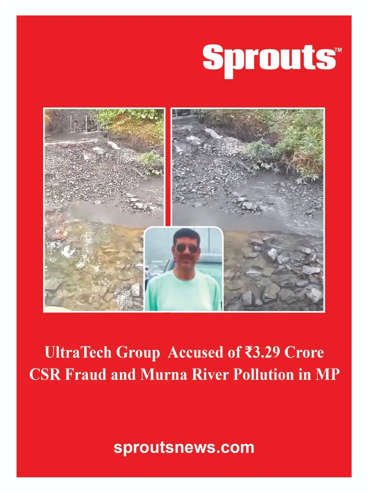 UltraTech Group Accused of CSR Fraud and Murna River Pollution in MP