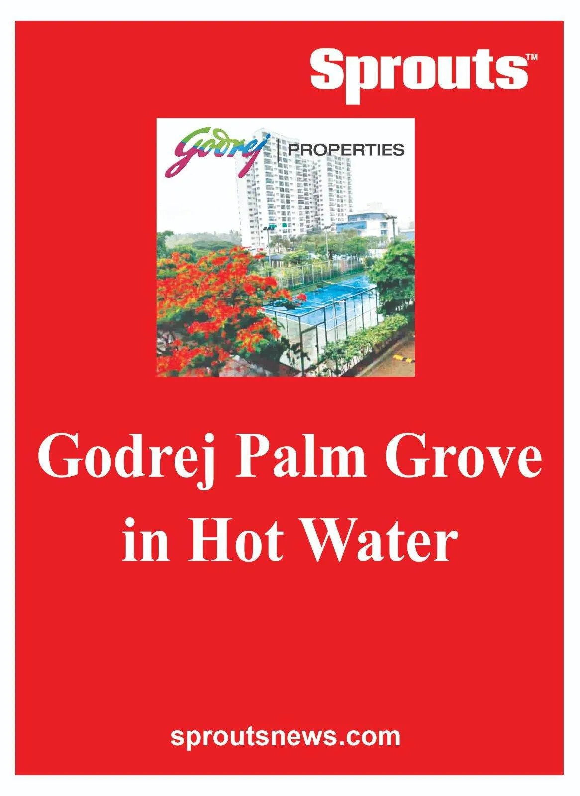 Godrej Palm Grove Faces Legal notive over violations