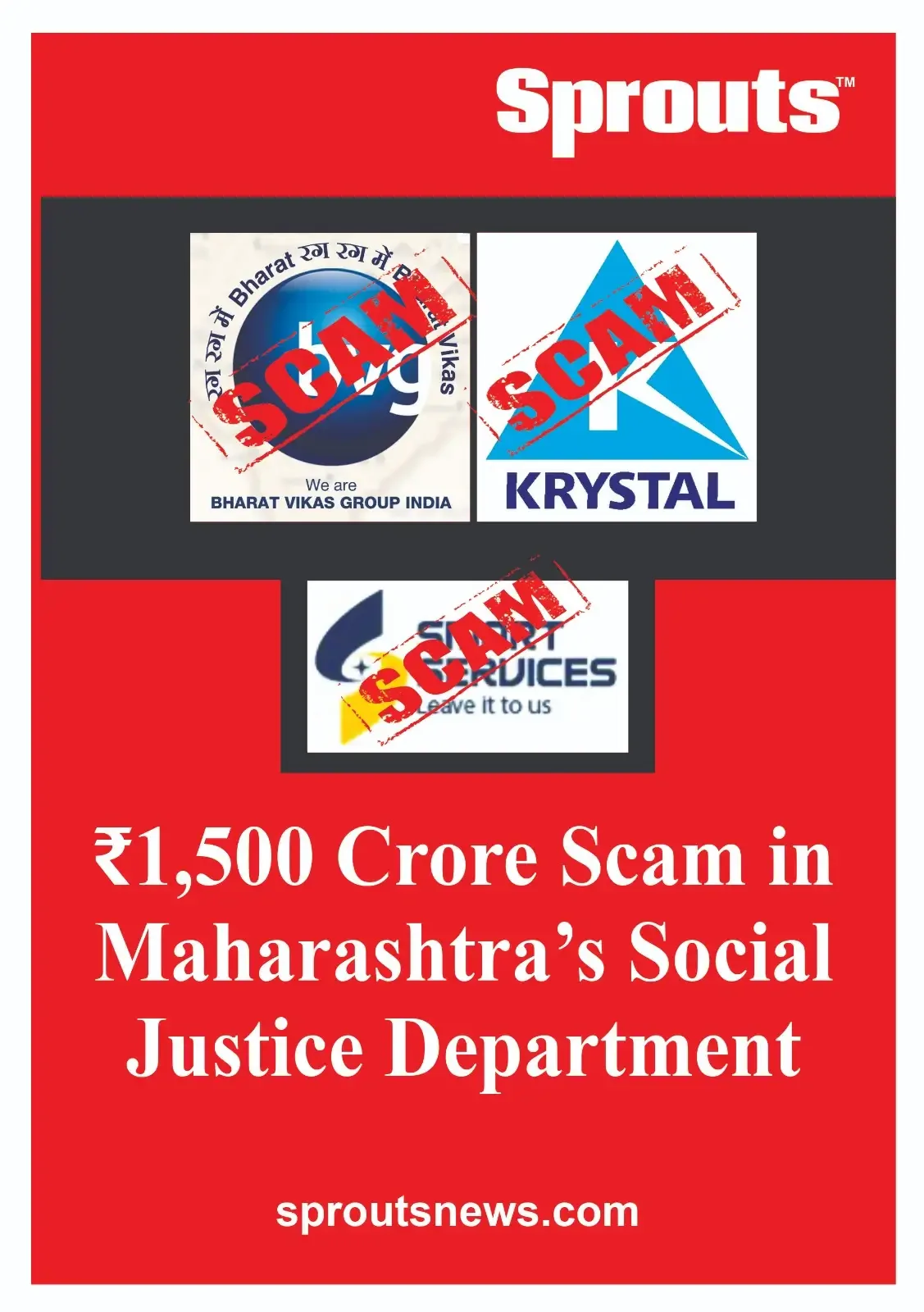 ₹1,500 Crore Scam in Maharashtra’s Social Justice Department