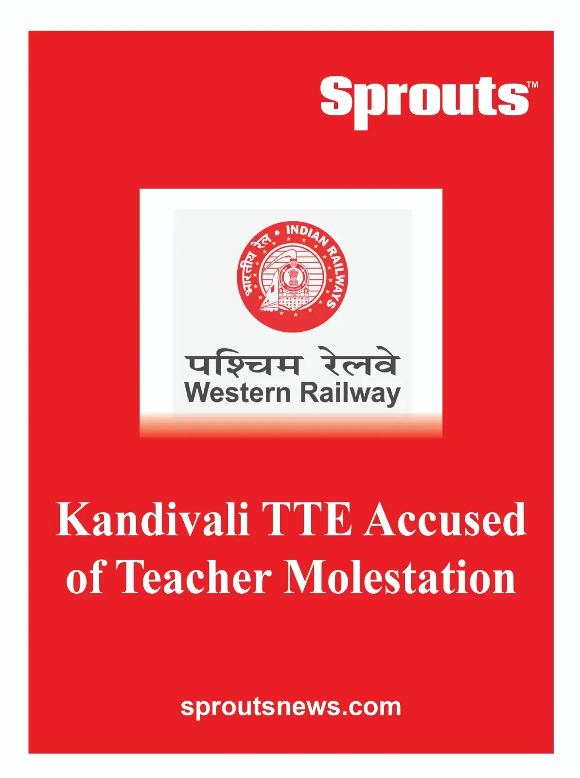 Kandivali TTE Accused of Teacher Molestation