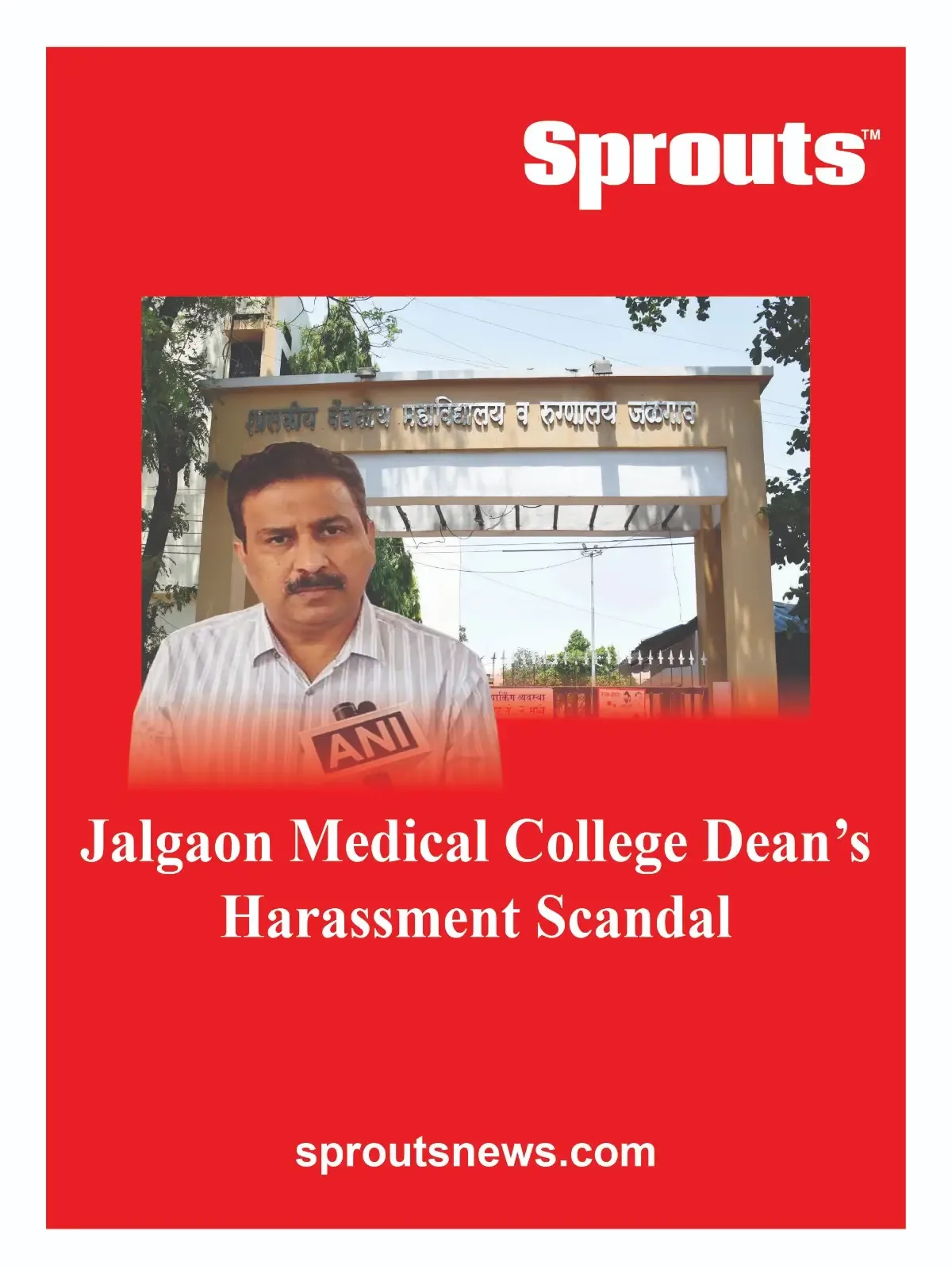 Jalgaon Medical College Dean Harassment