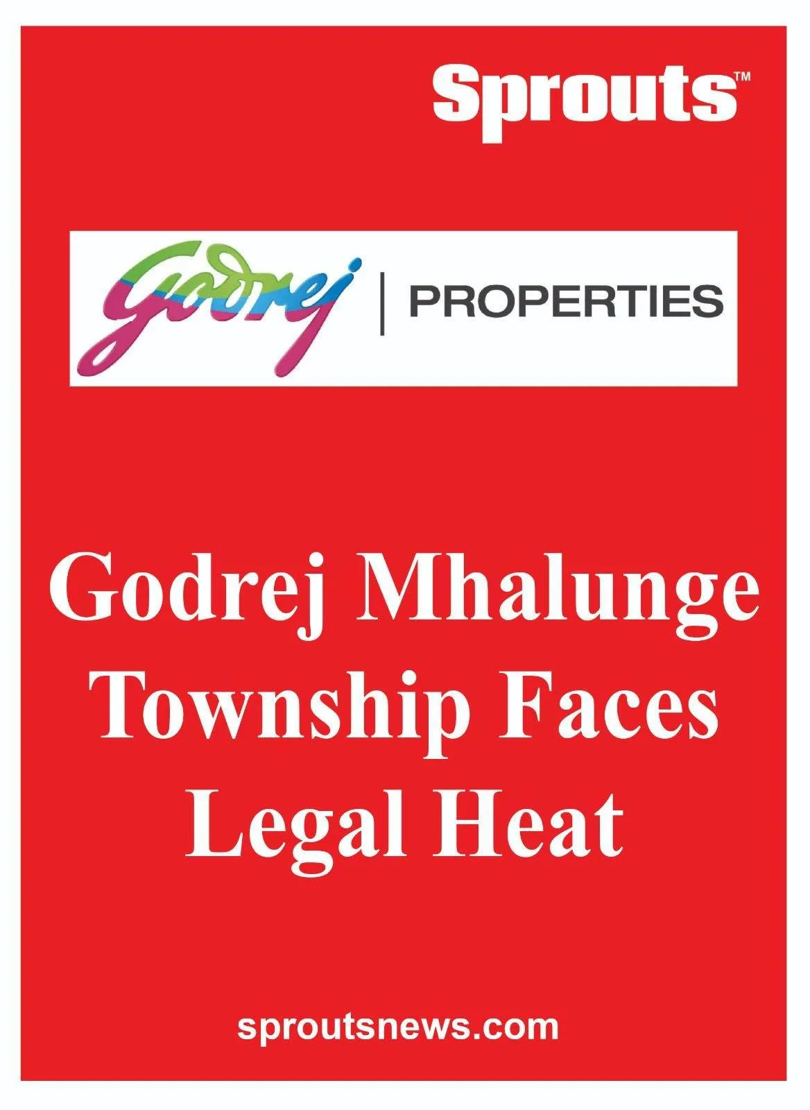 Godrej Mhalunge Township Pune scam of flats