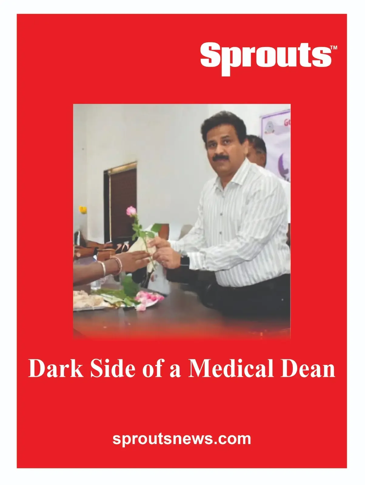 Dark Side of a Medical Dean Dr. Girish Thakur