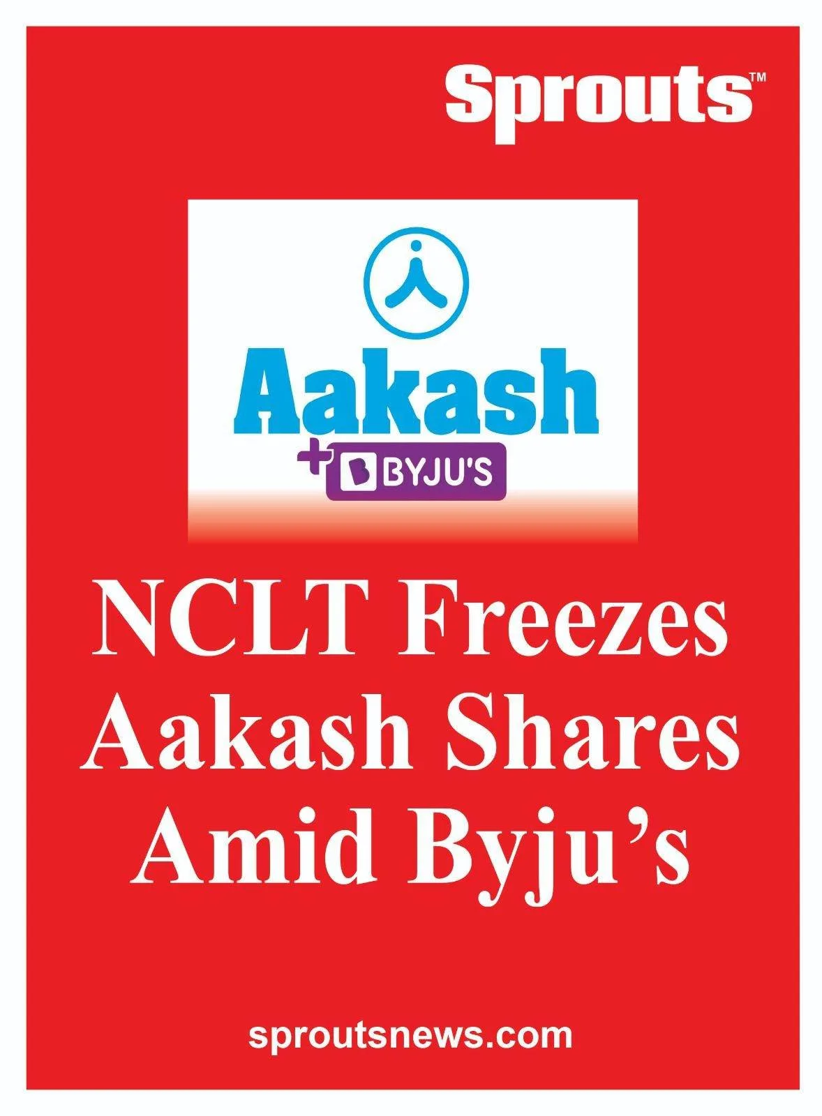 Byju's Faces Setback in Aakash Institute Case