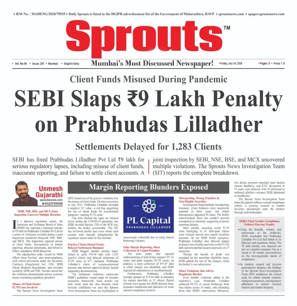 SEBI Slaps ₹9 Lakh Penalty on Prabhudas Lilladher Pvt Ltd for Misuse of Client Funds.