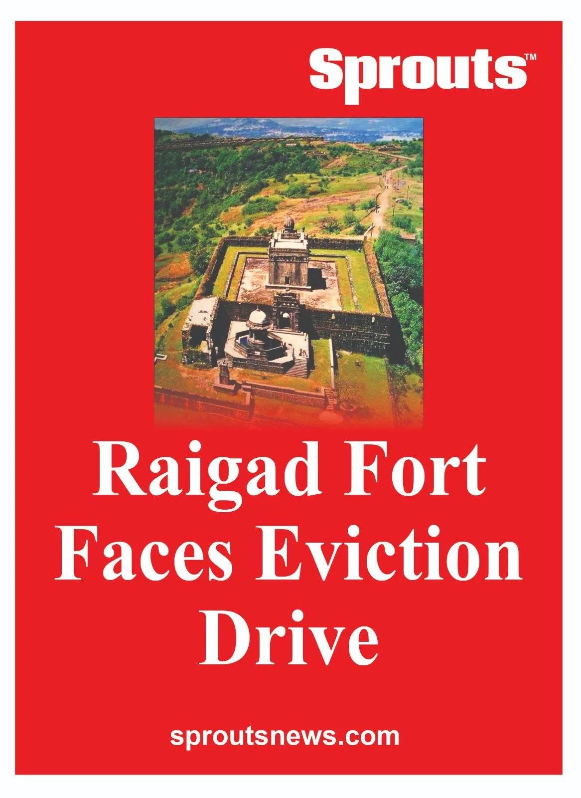Raigad Fort Faces Eviction Drive