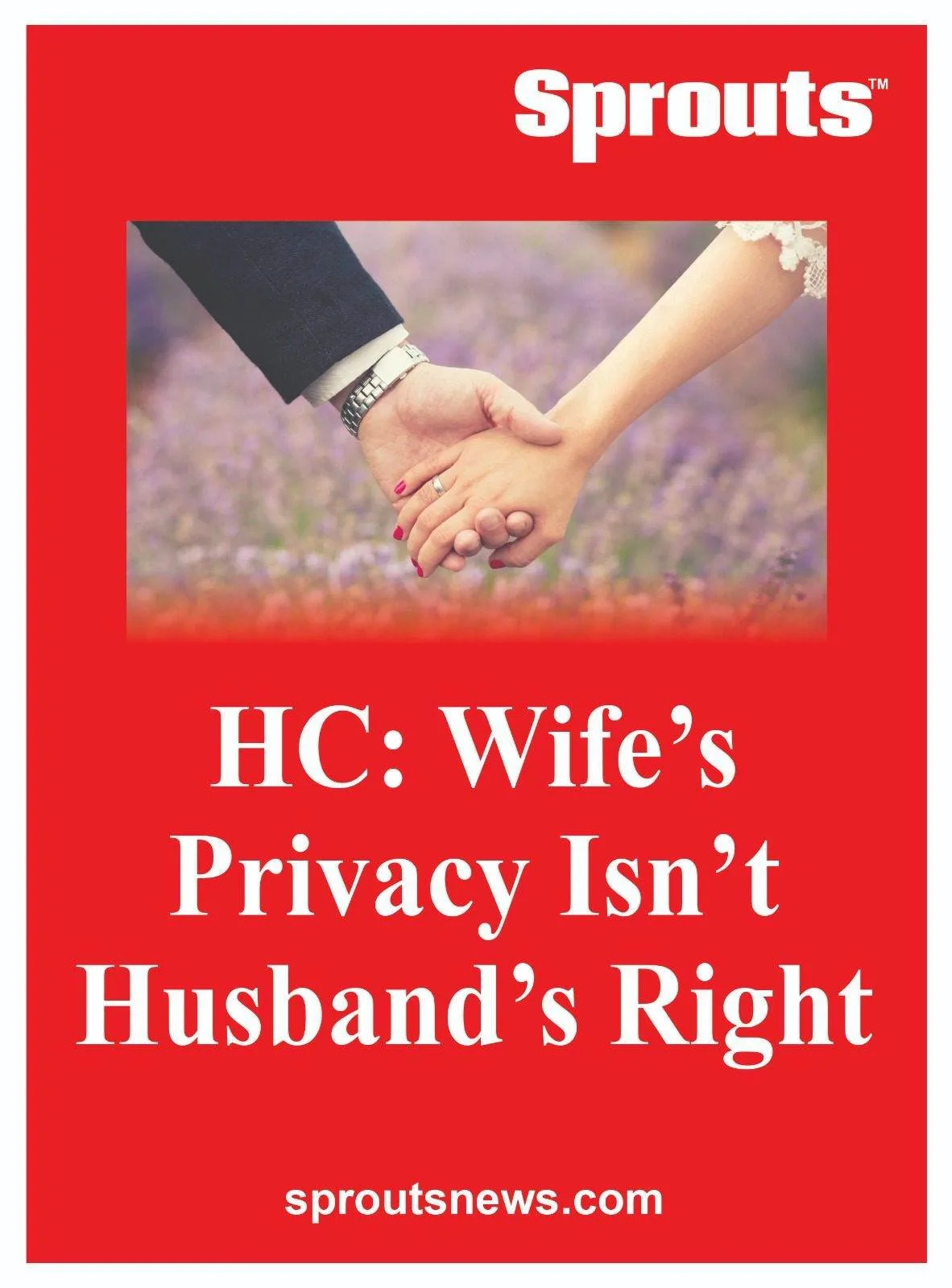 Wife's Privacy Isnt Husbands Right