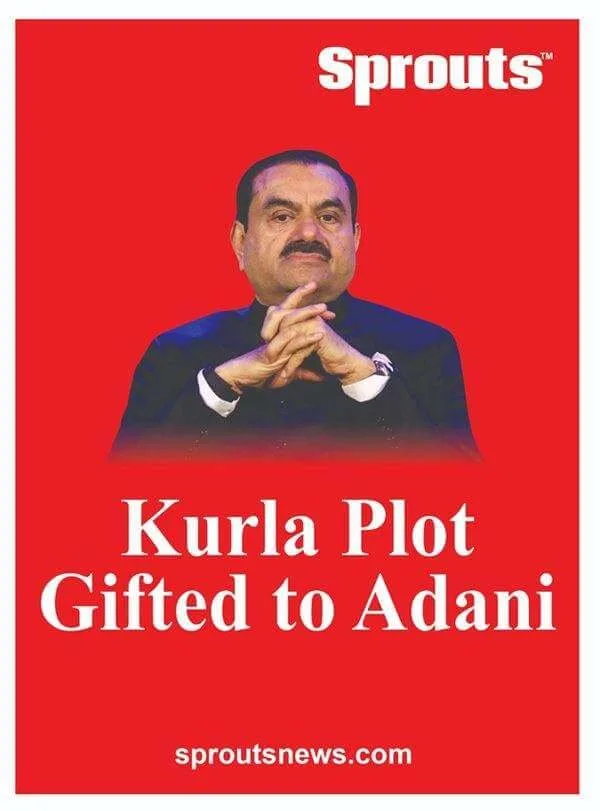 Kurla Plot Gifted to Adani