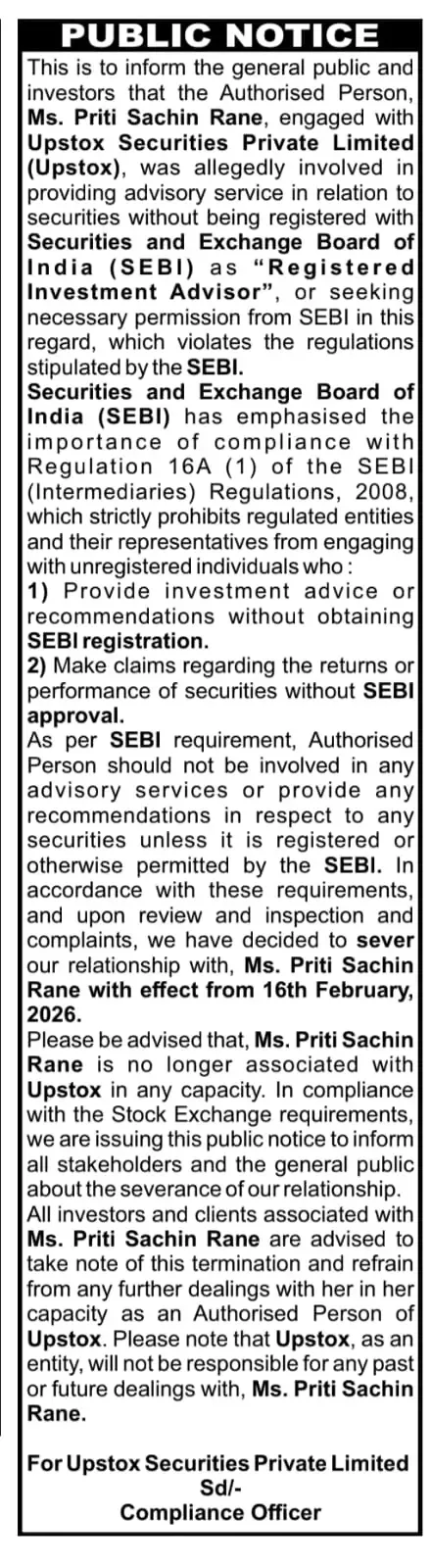 Upstox issued a public notice terminating its association with Priti Sachin Rane.